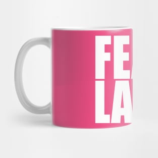 Fear Lass Mug